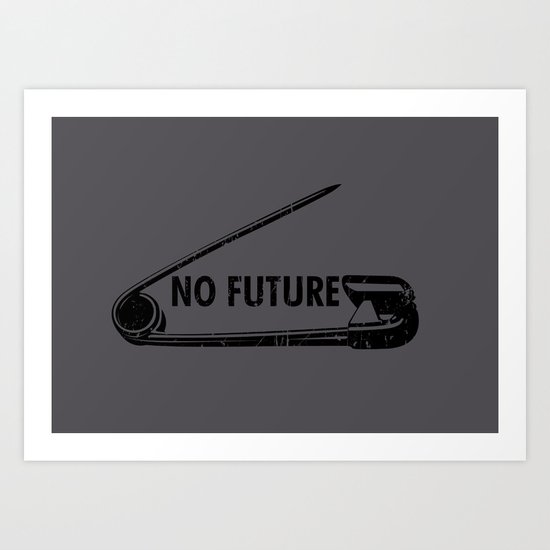 No Future Art Print