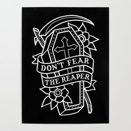 Don't Fear the Reaper Poster