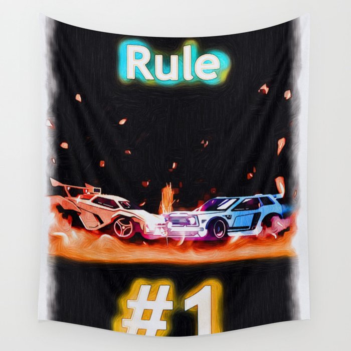 Rocket League Rule number 1 Wall Tapestry