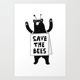 SAVE THE BEES Art Print
