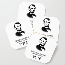 Abe Lincoln Elections Belong To The People 1 Coaster