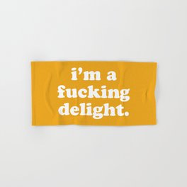 I'm A Fucking Delight Funny Offensive Quote Hand & Bath Towel