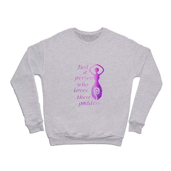 Just A Person Who Loves Their Goddess Purple Witchy Pagan Graphic Design Crewneck Sweatshirt