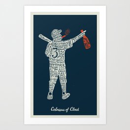 Colossus of Clout Art Print