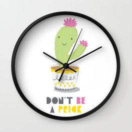 Don't Be A Prick Wall Clock
