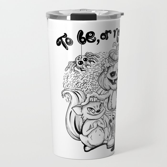 To be, or not to be Art | Quote inspired by Shakespeare | For Authors and Writers | Writer Block Shop Travel Mug