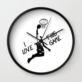 Basketball Saying I love this Game Hoop Dunk Sport Wall Clock