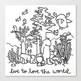 live to love the world Canvas Print