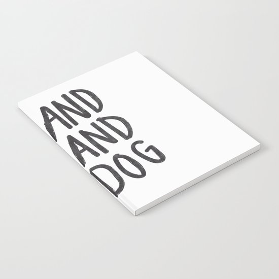 You, Me And Dog Notebook