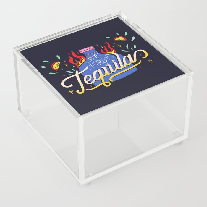 But first Tequila Acrylic Box