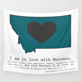 "I am in love with Montana" - teal Wall Tapestry
