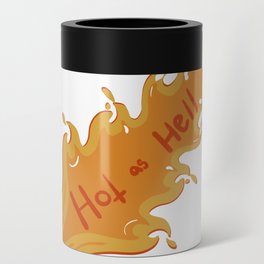 Hot as Hell Can Cooler