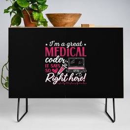 I'm A Great Medical Coder ICD Coding Programmer Credenza