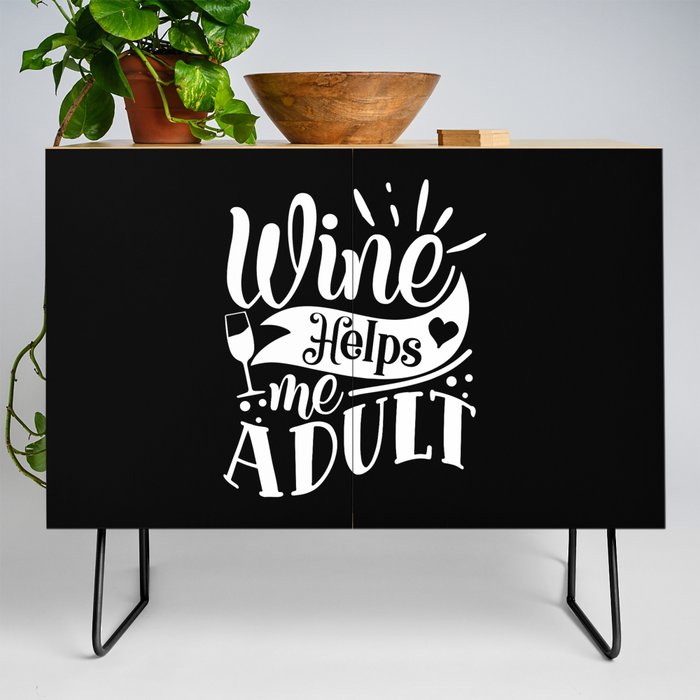 Wine Helps Me Adult Funny Credenza