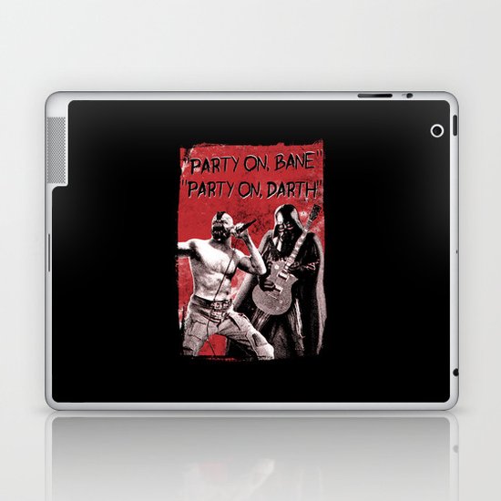 Party on, Bane Laptop & iPad Skin