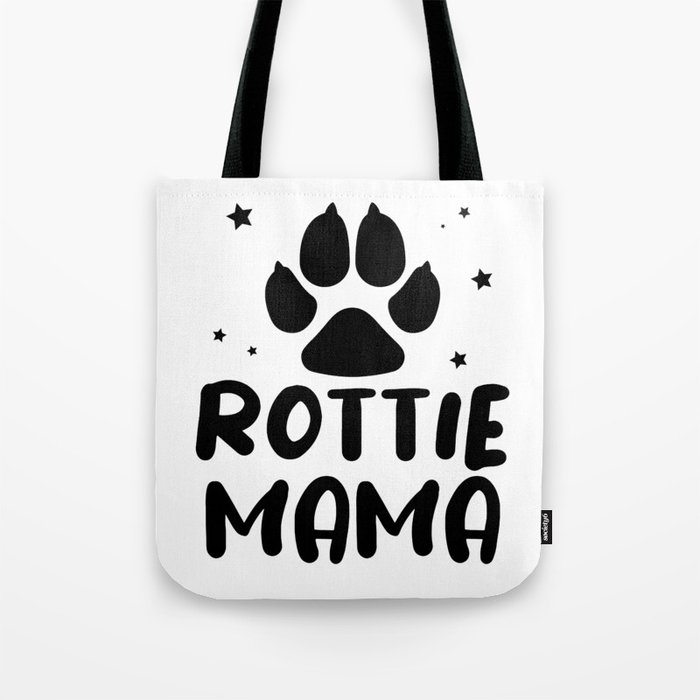 Rottie Mama Tote Bag