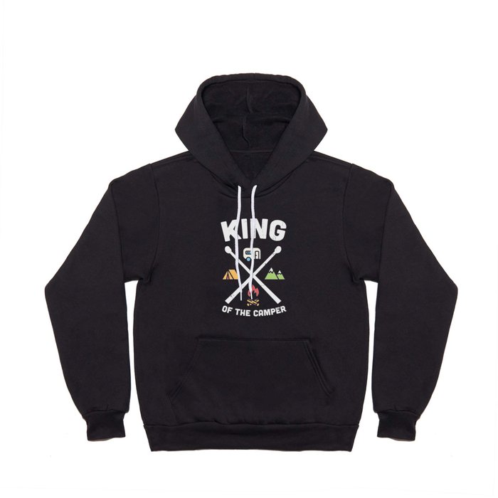 King Of The Camper Funny Camping Slogan Hoody