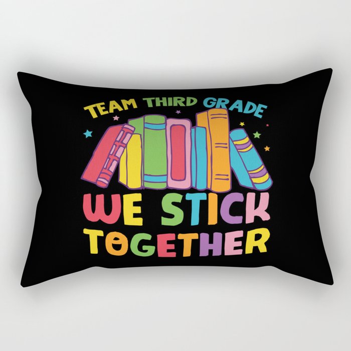 Team Third Grade We Stick Together Rectangular Pillow