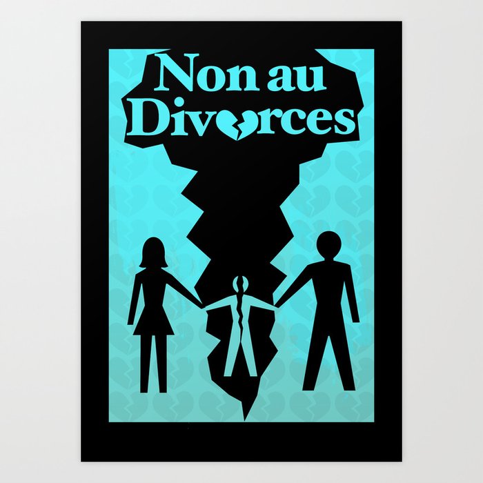 Divorce Poster Art Print