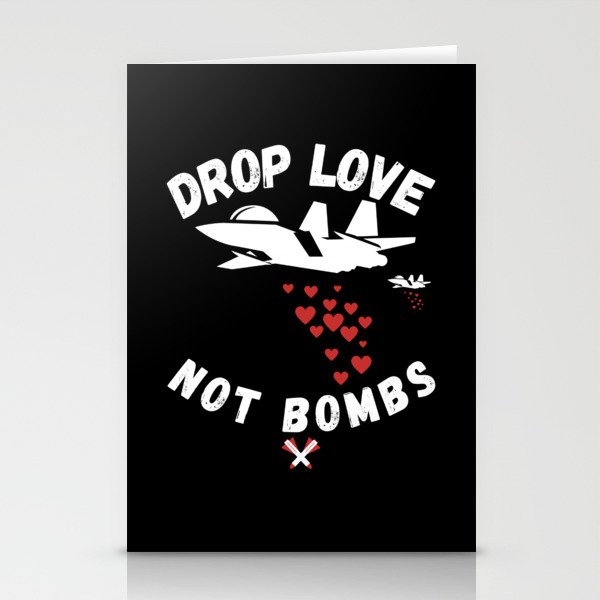 Airplane Drop Love Not Bombs Stationery Cards