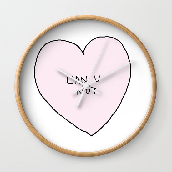 CAN U NOT Wall Clock