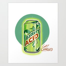 Battery Acid Soda Art Print