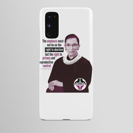 Ruth Bader Ginsburg ~ Privacy and Reproductive Control Android Case