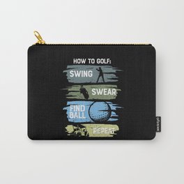 How To Golf Funny Carry-All Pouch