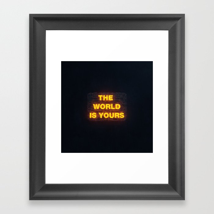 The World Is Yours Neon Framed Art Print