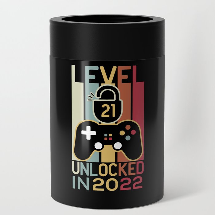 Level 21 unlocked in 2022 gamer 21st birthday gift Can Cooler