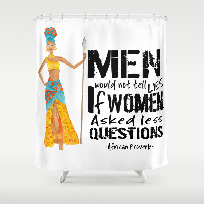 Men Wouldn T Lie Shower Curtain By Zebraonmystoepdesigns Society6