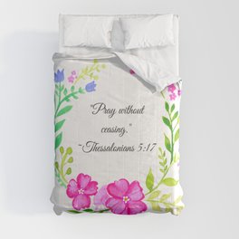 "Pray Without Ceasing" ~Thessalonians 5:17 Comforter