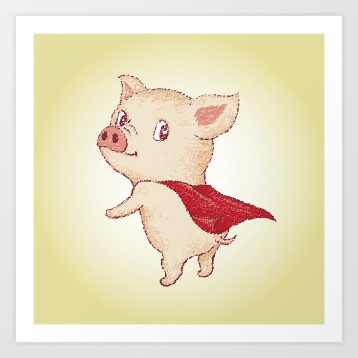 Cute Pig Superhero Art Print By Torusanogawa Society6