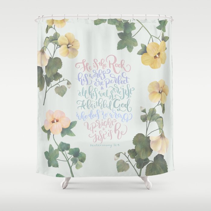 He Is The Rock - Deuteronomy 32:4 Shower Curtain