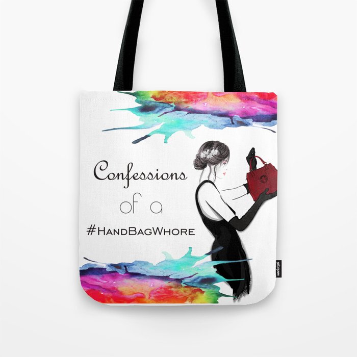 Handbag Whore Tote Bag