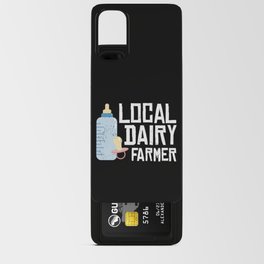 Local Dairy Farmer Funny New Mom Android Card Case