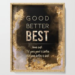Good Better Best Black and Gold Motivational Art Serving Tray
