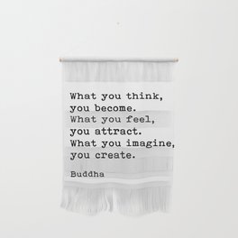 What You Think You Become, Buddha, Motivational Quote Wall Hanging