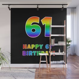 [ Thumbnail: HAPPY 61ST BIRTHDAY - Multicolored Rainbow Spectrum Gradient Wall Mural ]