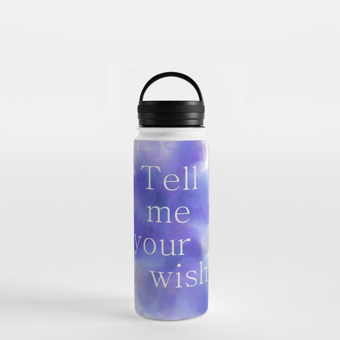Tell me your wish Text quote Artwork Water Bottle