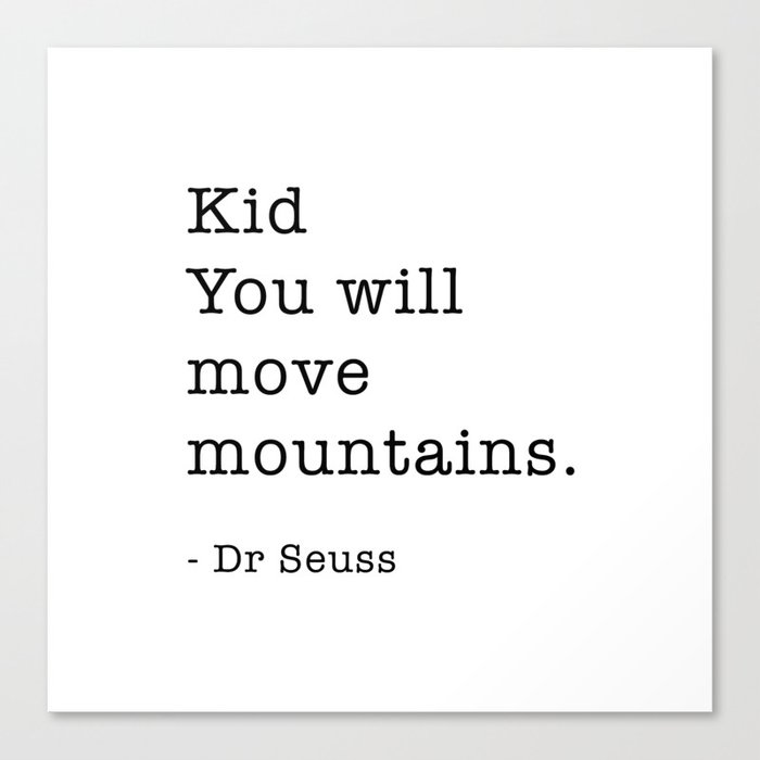 Dr Seuss Quote Canvas Print