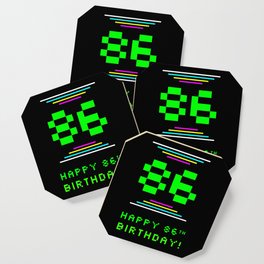 [ Thumbnail: 86th Birthday - Nerdy Geeky Pixelated 8-Bit Computing Graphics Inspired Look Coaster ]