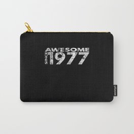Awesome Since 1977 Carry-All Pouch