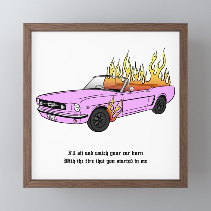 Watch your car burn with the sales fire that you started in me