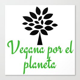 Vegana por el planeta | Vegan for the planet Canvas Print