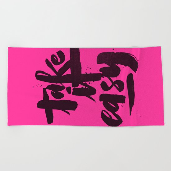 TAKE IT EASY Beach Towel