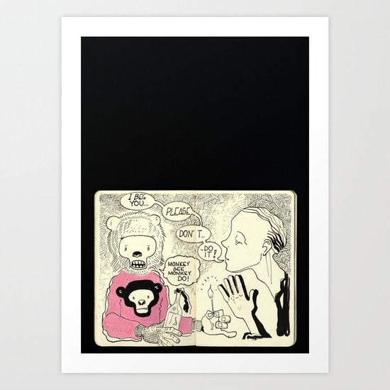 Monkey See Monkey Do Art Print