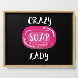 Crazy Soap Lady Soap Making Serving Tray