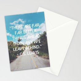 There are far better things ahead Stationery Cards