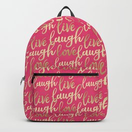 Live Laugh Love Backpack